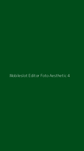 Tampilan Antarmuka Aplikasi Mobileslot Editor Foto Aesthetic - 4