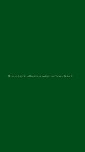 Tampilan Antarmuka Aplikasi Modetoto Link Situs Resmi Layanan Customer Service 24jam - 2
