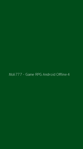 Tampilan Antarmuka Aplikasi Moli777 - Game RPG Android Offline - 4