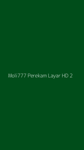Tampilan Antarmuka Aplikasi Moli777 Perekam Layar Hd - 2