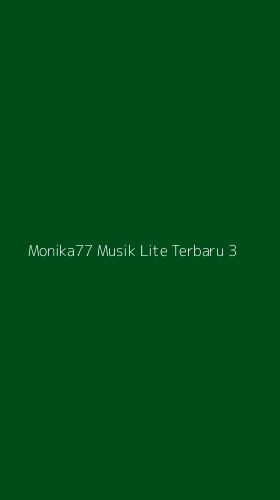 Tampilan Antarmuka Aplikasi Monika77 Musik Lite Terbaru - 3