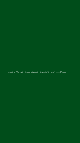 Tampilan Antarmuka Aplikasi Mono 77 Situs Resmi Layanan Customer Service 24jam - 4