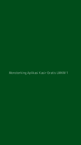 Tampilan Antarmuka Aplikasi Monsterking Aplikasi Kasir Gratis Umkm - 1