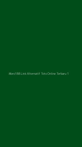 Tampilan Antarmuka Aplikasi Moro188 Link Alternatif Toto Online Terbaru - 1