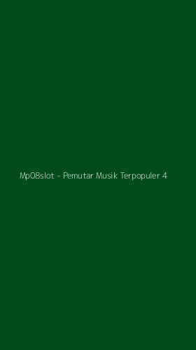 Tampilan Antarmuka Aplikasi Mp08slot - Pemutar Musik Terpopuler - 4