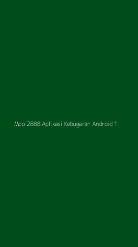 Tampilan Antarmuka Aplikasi Mpo 2888 Aplikasi Kebugaran Android - 1