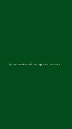 Tampilan Antarmuka Aplikasi Mpo Slot Microstar88 Keluaran Togel Hari Ini Tercepat - 4