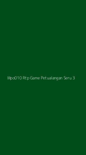 Tampilan Antarmuka Aplikasi Mpo010 Rtp Game Petualangan Seru - 3