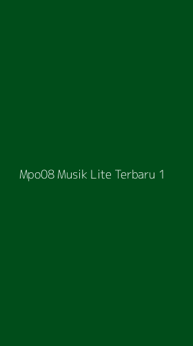 Tampilan Antarmuka Aplikasi Mpo08 Musik Lite Terbaru - 1