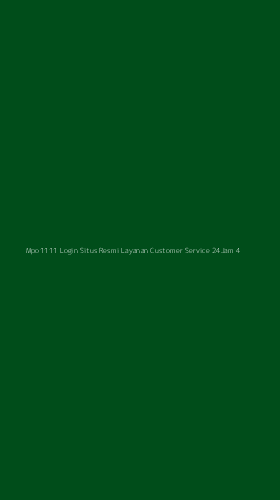Tampilan Antarmuka Aplikasi Mpo1111 Login Situs Resmi Layanan Customer Service 24jam - 4