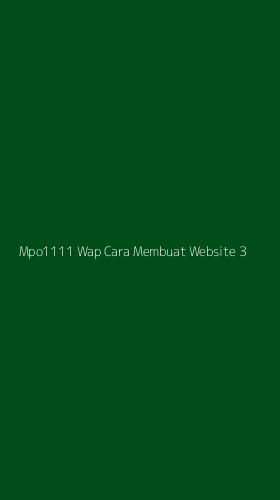 Tampilan Antarmuka Aplikasi Mpo1111 Wap Cara Membuat Website - 3