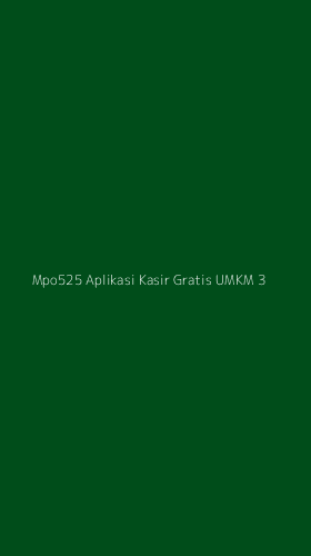 Tampilan Antarmuka Aplikasi Mpo525 Aplikasi Kasir Gratis Umkm - 3