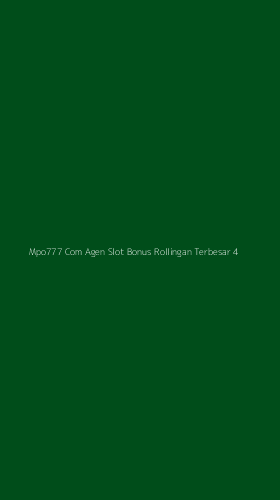 Tampilan Antarmuka Aplikasi Mpo777 Com Agen Slot Bonus Rollingan Terbesar - 4