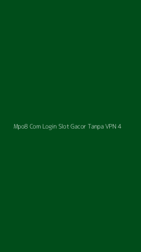 Tampilan Antarmuka Aplikasi Mpo8 Com Login Slot Gacor Tanpa Vpn - 4
