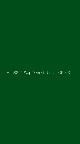 Tampilan Antarmuka Aplikasi Mpo8821 Wap Deposit Cepat Qris - 3
