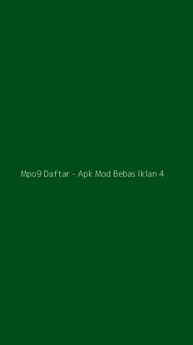 Tampilan Antarmuka Aplikasi Mpo9 Daftar - Apk Mod Bebas Iklan - 4