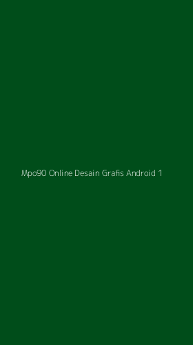 Tampilan Antarmuka Aplikasi Mpo90 Online Desain Grafis Android - 1
