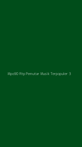 Tampilan Antarmuka Aplikasi Mpo90 Rtp Pemutar Musik Terpopuler - 3