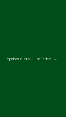 Tampilan Antarmuka Aplikasi Mpobonus Musik Lite Terbaru - 4