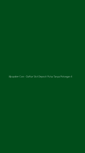 Tampilan Antarmuka Aplikasi Mpopoker Com - Daftar Slot Deposit Pulsa Tanpa Potongan - 4