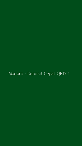 Tampilan Antarmuka Aplikasi Mpopro - Deposit Cepat QRIS - 1