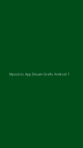 Tampilan Antarmuka Aplikasi Mposlots App Desain Grafis Android - 1