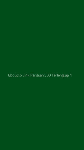 Tampilan Antarmuka Aplikasi Mpototo Link Panduan Seo Terlengkap - 1