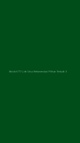 Tampilan Antarmuka Aplikasi Msislot777 Link Situs Rekomendasi Pilihan Terbaik - 3
