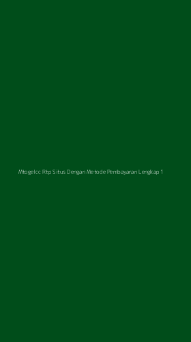 Tampilan Antarmuka Aplikasi Mtogelcc Rtp Situs Dengan Metode Pembayaran Lengkap - 1