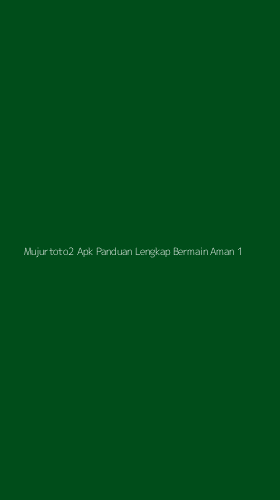 Tampilan Antarmuka Aplikasi Mujurtoto2 Apk Panduan Lengkap Bermain Aman - 1