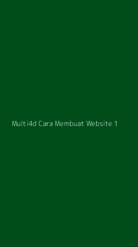 Tampilan Antarmuka Aplikasi Multi4d Cara Membuat Website - 1
