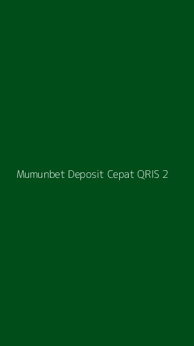 Tampilan Antarmuka Aplikasi Mumunbet Deposit Cepat Qris - 2