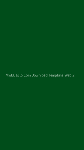 Tampilan Antarmuka Aplikasi Mw88toto Com Download Template Web - 2