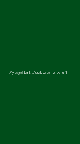 Tampilan Antarmuka Aplikasi Mytogel Link Musik Lite Terbaru - 1