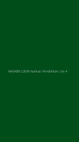 Tampilan Antarmuka Aplikasi Naga88 Login Aplikasi Pendidikan Lite - 4