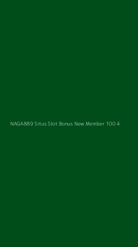 Tampilan Antarmuka Aplikasi Naga889 Situs Slot Bonus New Member 100 - 4