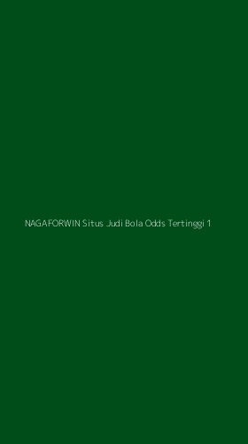 Tampilan Antarmuka Aplikasi Nagaforwin Situs Judi Bola Odds Tertinggi - 1