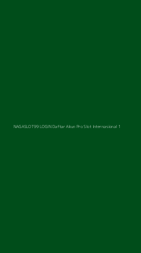Tampilan Antarmuka Aplikasi Nagaslot99 Login Daftar Akun Pro Slot Internasional - 1