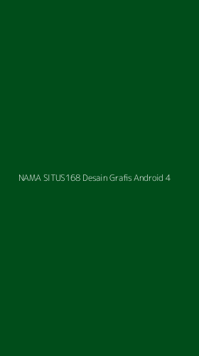 Tampilan Antarmuka Aplikasi Nama Situs168 Desain Grafis Android - 4