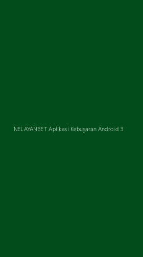 Tampilan Antarmuka Aplikasi Nelayanbet Aplikasi Kebugaran Android - 3