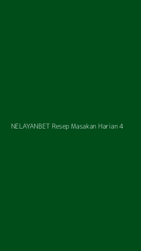 Tampilan Antarmuka Aplikasi Nelayanbet Resep Masakan Harian - 4