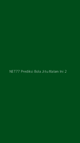 Tampilan Antarmuka Aplikasi Net77 Prediksi Bola Jitu Malam Ini - 2