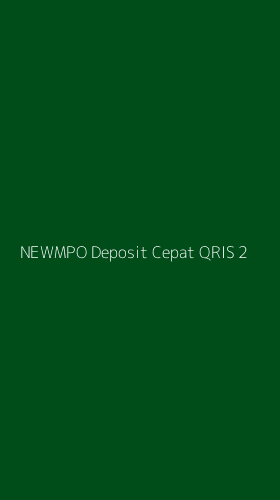 Tampilan Antarmuka Aplikasi Newmpo Deposit Cepat Qris - 2