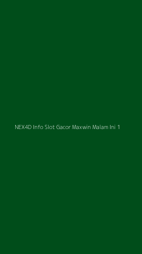 Tampilan Antarmuka Aplikasi Nex4d Info Slot Gacor Maxwin Malam Ini - 1