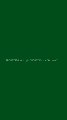 Tampilan Antarmuka Aplikasi Nikmat4d Link Login Sbobet Mobile Terbaru - 2