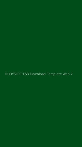 Tampilan Antarmuka Aplikasi Njoyslot168 Download Template Web - 2