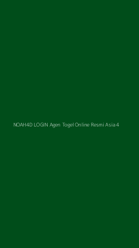 Tampilan Antarmuka Aplikasi Noah4d Login Agen Togel Online Resmi Asia - 4