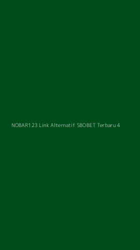 Tampilan Antarmuka Aplikasi Nobar123 Link Alternatif Sbobet Terbaru - 4