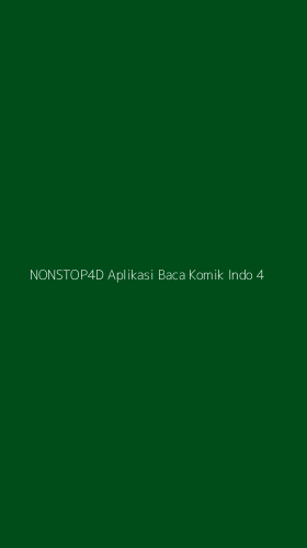 Tampilan Antarmuka Aplikasi Nonstop4d Aplikasi Baca Komik Indo - 4