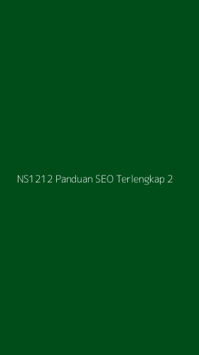 Tampilan Antarmuka Aplikasi Ns1212 Panduan Seo Terlengkap - 2